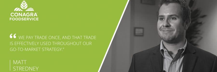 "We pay trade once, and that trade is effectively used throughout our to-to-market strategy" - Matt Stredney