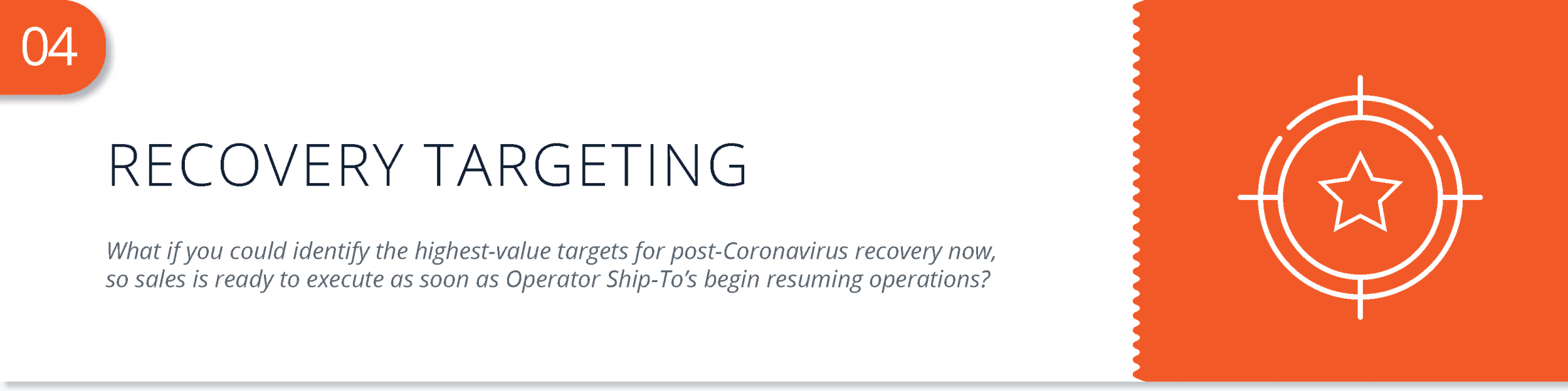 identify highest value targets for post coronavirus recovery