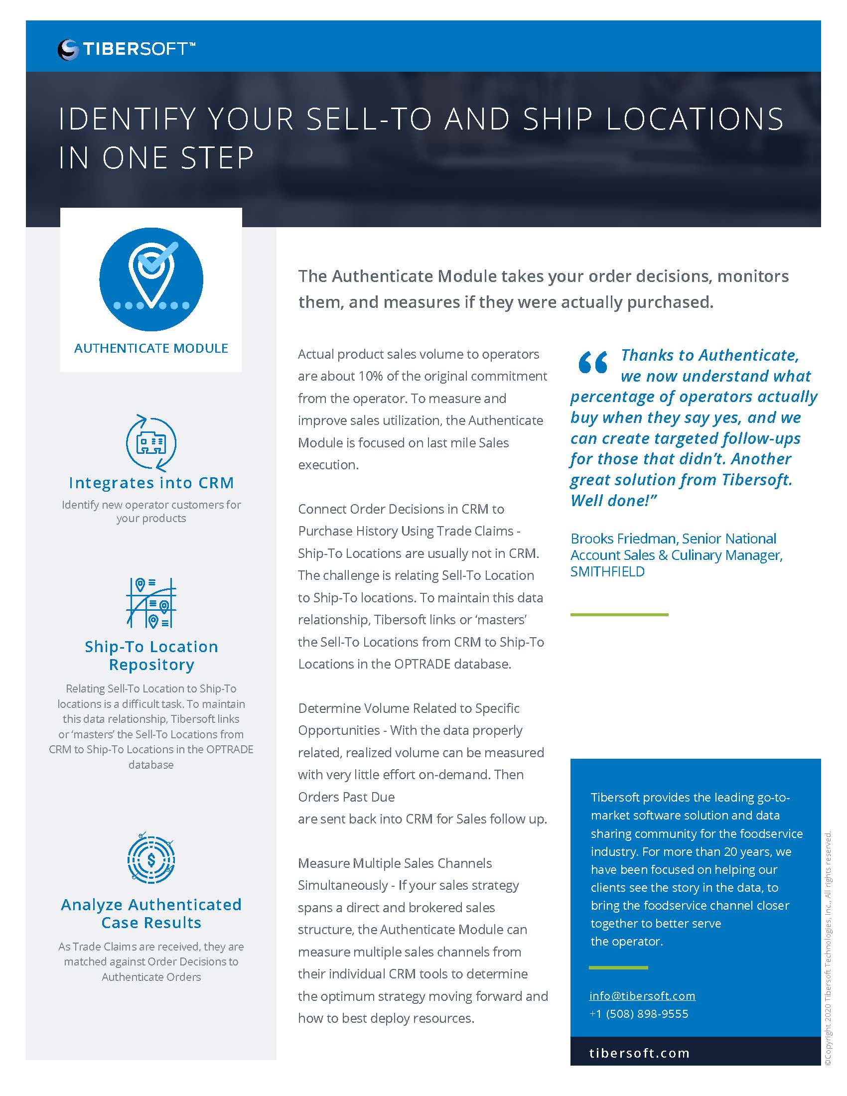 Identify Your Sell-To and Ship Locatins in One Step with Tibersoft's Authenticate Module